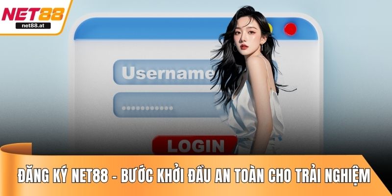 đăng ký NET88