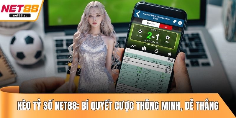 Kèo tỷ số